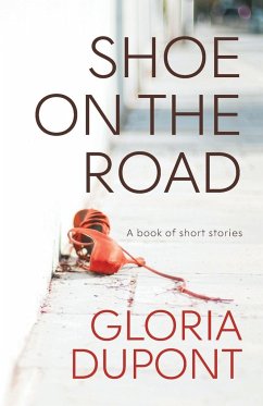 Shoe on the Road - Dupont, Gloria