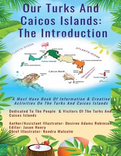 Our Turks and Caicos Islands - Adams Robinson, Desiree