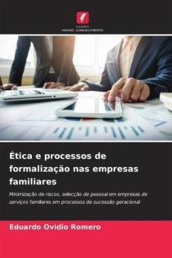 Ética e processos de formalização nas empresas familiares - Romero, Eduardo Ovidio