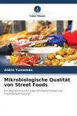Mikrobiologische Qualität von Street Foods