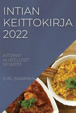 INTIAN KEITTOKIRJA 2022 - Saarinen, Emil