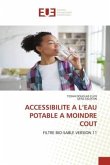 ACCESSIBILITE A L¿EAU POTABLE A MOINDRE COUT