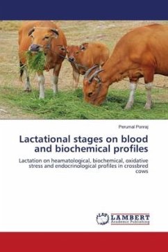 Lactational stages on blood and biochemical profiles - Ponraj, Perumal