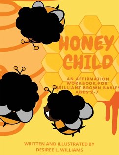 Honey Child - Williams, Desiree L