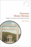 Overseas Shinto Shrines (eBook, PDF)