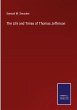 The Life and Times of Thomas Jefferson - Bild 1