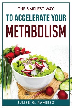 THE SIMPLEST WAY TO ACCELERATE YOUR METABOLISM - Julien G. Ramirez
