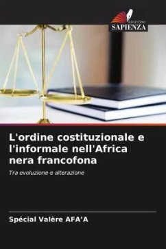 L'ordine costituzionale e l'informale nell'Africa nera francofona - AFA'A, Spécial Valère