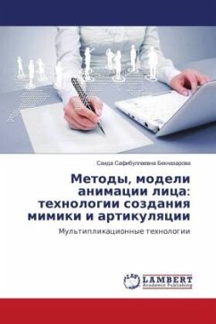 Metody, modeli animacii lica: tehnologii sozdaniq mimiki i artikulqcii