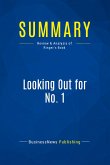 Summary: Looking Out for No. 1 Summary: Looking Out for No. 1