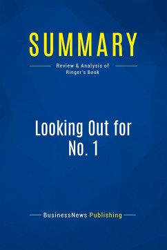 Summary: Looking Out for No. 1 - Businessnews Publishing