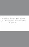 Historical Sketch And Roster Of The Alabama 38th Infantry Regiment