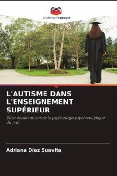 L'AUTISME DANS L'ENSEIGNEMENT SUPÉRIEUR - Díaz Suavita, Adriana