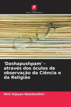 'Dashapushpam' - através dos óculos de observação da Ciência e da Religião - Vijayan Namboothiri, Mini
