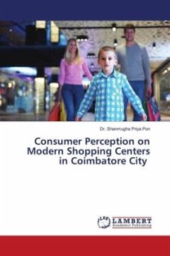 Consumer Perception on Modern Shopping Centers in Coimbatore City