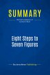 Summary: Eight Steps to Seven Figures - Bild 1