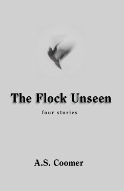 The Flock Unseen - Coomer, A. S.