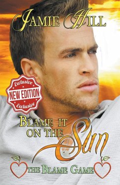 Blame it on the Sun - Hill, Jamie