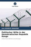 Politischer Wille in der Demokratischen Republik Kongo