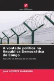 A vontade política na República Democrática do Congo