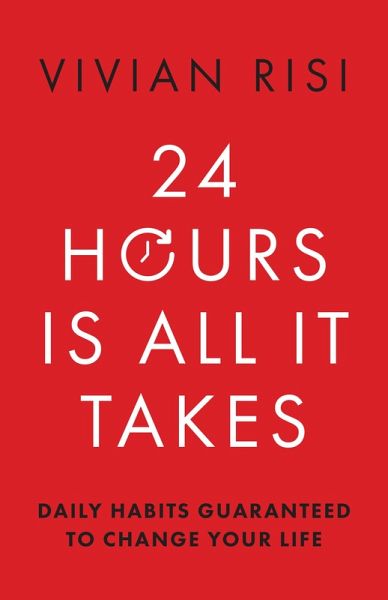 24 Hours Is All It Takes (eBook, ePUB)