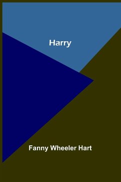 Harry - Wheeler Hart, Fanny