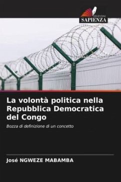 La volontà politica nella Repubblica Democratica del Congo - Ngweze Mabamba, José