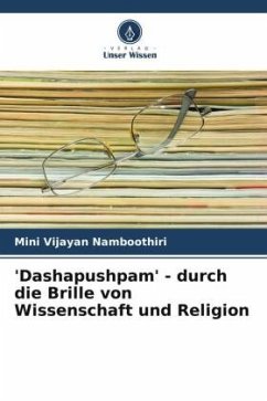 'Dashapushpam' - durch die Brille von Wissenschaft und Religion - Vijayan Namboothiri, Mini