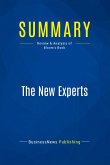 Summary: The New Experts Summary: The New Experts