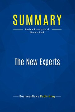 Summary: The New Experts - Businessnews Publishing