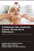 Traitement des cicatrices d'acné. Revue de la littérature.