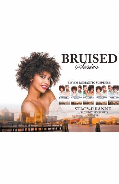 Bruised Complete Series - Stacy-Deanne