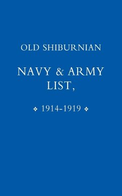 Old Shirburnian Navy and Army List (1914-18) - Press, Naval & Military