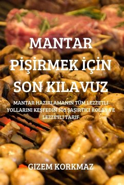 MANTAR P¿¿¿RMEK ¿Ç¿N SON KILAVUZ - Gizem Korkmaz