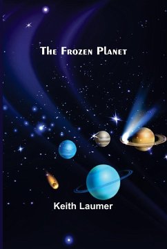 The Frozen Planet - Laumer, Keith