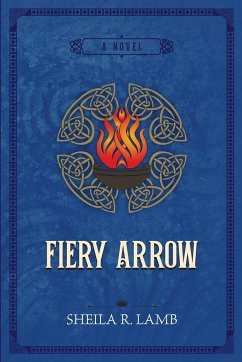 Fiery Arrow - Lamb, Sheila R.