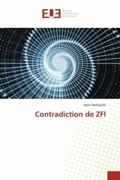 Contradiction de ZFI - Berliocchi, Henri