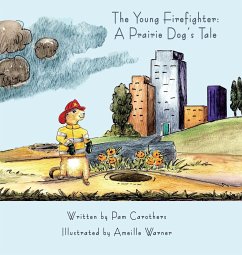 The Young Firefighter - Carothers, Pam