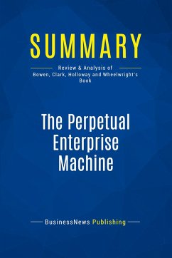 Summary: The Perpetual Enterprise Machine - Businessnews Publishing