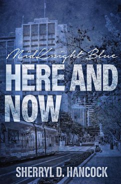 Here and Now - Hancock, Sherryl D.