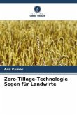 Zero-Tillage-Technologie Segen für Landwirte