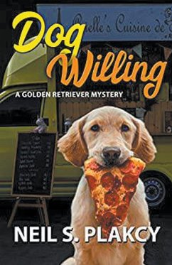 Dog Willing - Plakcy, Neil