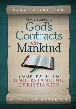 Understanding God's Contracts with Mankind - Howerton, J. William
