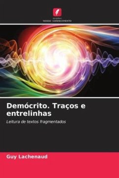 Demócrito. Traços e entrelinhas - Lachenaud, Guy