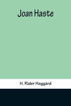 Joan Haste - H. Rider Haggard