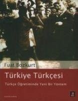 Türkiye Türkcesi - Bozkurt, Fuat