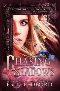 Chasing Shadows - Bedford, Erin