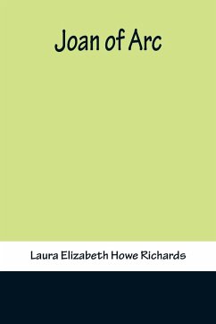 Joan of Arc - Elizabeth Howe Richards, Laura