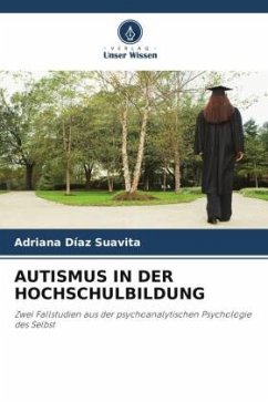 AUTISMUS IN DER HOCHSCHULBILDUNG - Díaz Suavita, Adriana