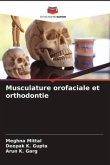 Musculature orofaciale et orthodontie